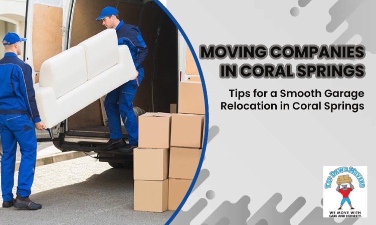 Moving Companies In Coral Springs